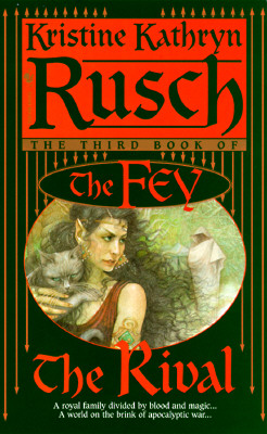 The Rival (Fey Ser., No. 3)