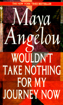 Image for Wouldn't Take Nothing For My Journey Now
