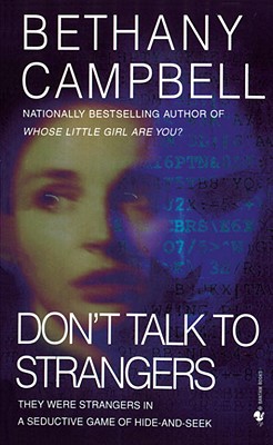 Don't Talk to Strangers