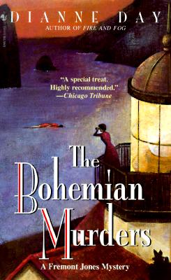 The Bohemian Murders: A Fremont Jones Mystery