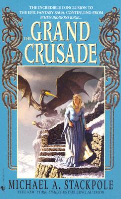 The Grand Crusade (DragonCrown War Cycle)