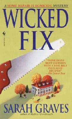 Image for Wicked Fix: A Home Repair is Homicide Mystery