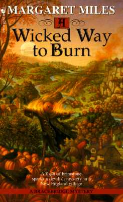 Wicked Way To Burn, A