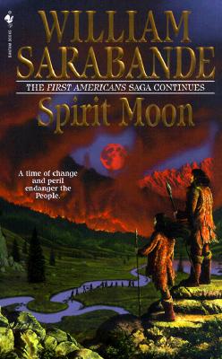Spirit Moon: The First Americans Series