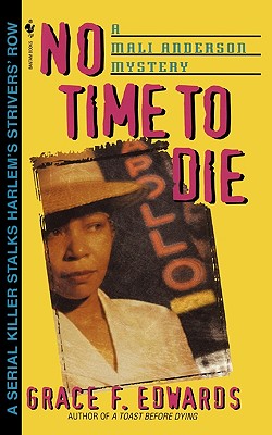 No Time to Die (Mali Anderson Mystery)