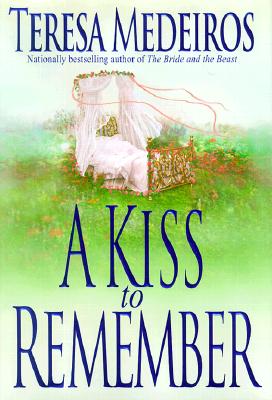 A Kiss to Remember Medeiros, Teresa