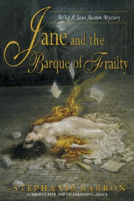 Jane and the Barque of Frailty (Jane Austen Mysteries)