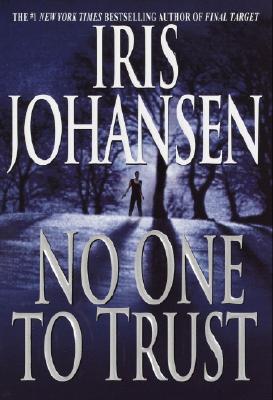No One to Trust (Eve Duncan)