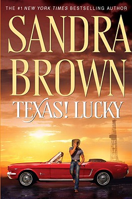 Texas! Lucky (Texas! Tyler Family Saga)