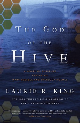 The God of the Hive, King, Laurie R. The God of the Hive, King, Laurie R.