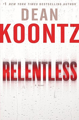 Relentless: A Novel