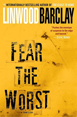 Image for Fear the Worst: A Novel