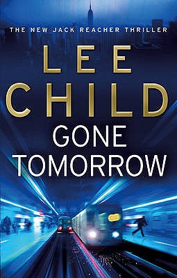 Image for Gone Tomorrow Gone Tomorrow