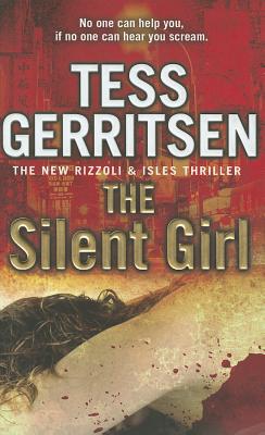 Image for The Silent Girl #9 Jane Rizzoli and Maura Isles [used book]