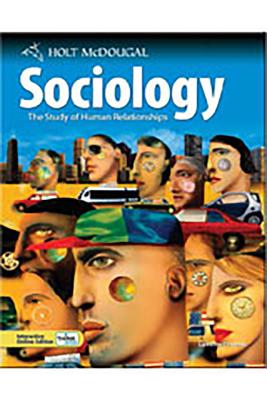 Holt McDougal Sociology: The Study of Human Relationships: Research Activities for Teaching Sociology