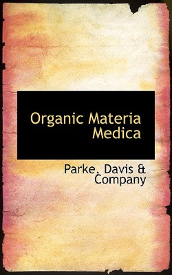 Organic Materia Medica