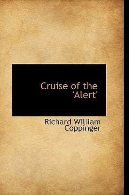Cruise of the 'alert'