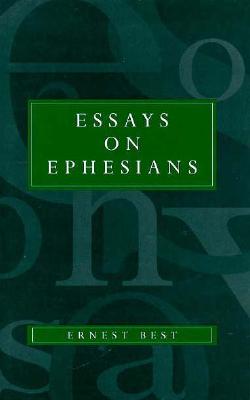 Essays on Ephesians.