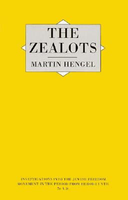 Zealots (Investigations Into the Jewish Freedom Movement in the Perio) Image for Zealots (Investigations Into the Jewish Freedom Movement in the Perio)
