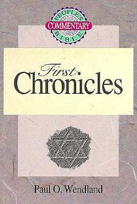 First Chronicles (People's Bible Commentary)