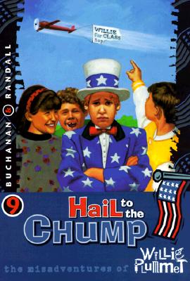 Hail to the Chump