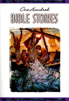One Hundred Bible Stories