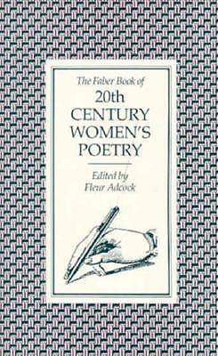 The Faber Book of 20th Century Women's Poetry [Paperback] Adcock, Fleur
