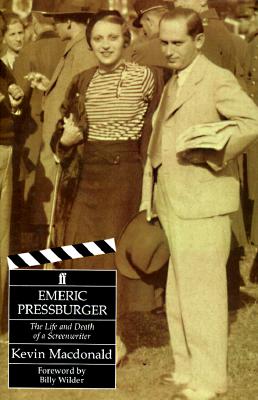 Emeric Pressburger: The Life and Death of a Screenwriter