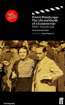 Emeric Pressburger: The Life and Death of a Screenwriter