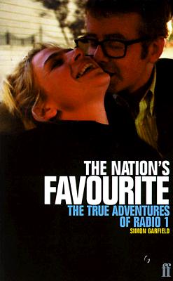 The Nation's Favourite: The True Adventures of Radio 1