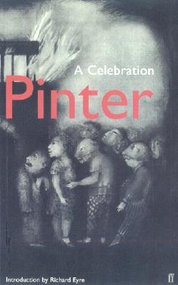 Image for Harold Pinter: A Celebration
