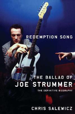 Redemption Song: The Ballad of Joe Strummer
