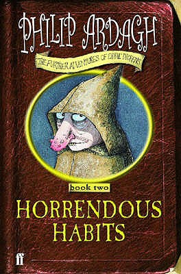 Horrendous Habits (Further Adventures of Eddie Dickens, Book 2)