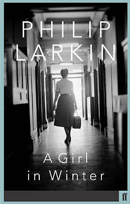 Girl in Winter. Philip Larkin
