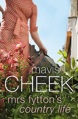 Mrs Fytton's Country Life [Paperback] Cheek, Mavis