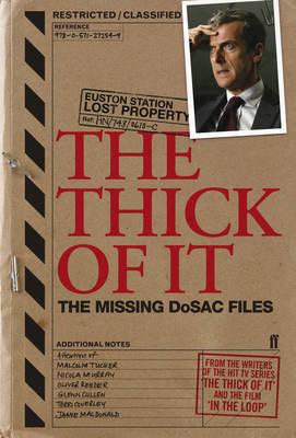 The Thick of It: The Missing Dosac Files