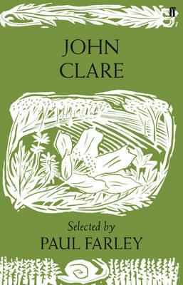 John Clare: Poems. Selected by Paul Farley