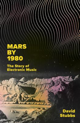 Future Sounds: The Story of Electronic Music from Stockhausen to Skrillex