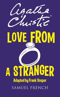 Image for Love From A Stranger (Acting Edition)