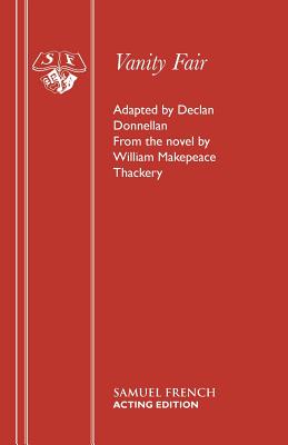 Vanity Fair (French's Acting Edition S)