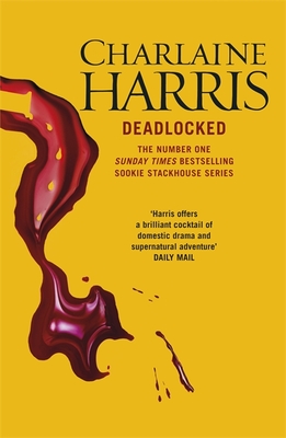 Deadlocked: A True Blood Novel (Sookie Stackhouse 12)