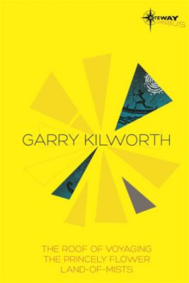Garry Kilworth SF Gateway Omnibus (SF Gateway Omnibuses)
