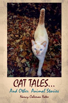 Image for Cat Tales....and Other Animal Stories