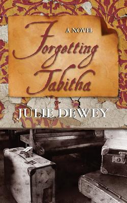 Image for Forgetting Tabitha Forgetting Tabitha