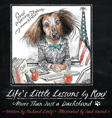 Image for Life's Little Lessons by Roo - More than a Dachshund Life's Little Lessons by Roo - More than a Dachshund