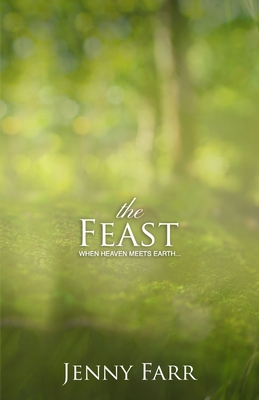 Image for The Feast (The Feast Series) The Feast (The Feast Series)