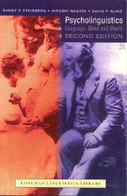 Psycholinguistics: Language, Mind, and World