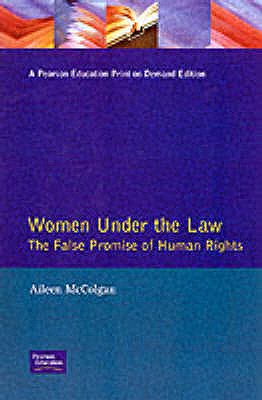 Women Under the Law: The False Promise of Human Rights