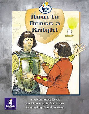 How to Dress a Knight (LILA)