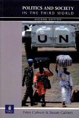 Politics and Society in the Third World: An Introduction (2nd Edition)